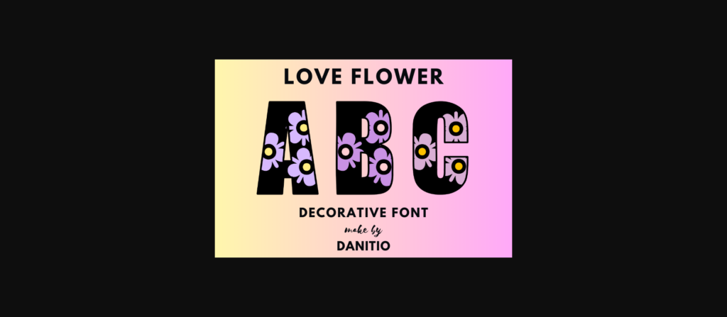 Love Flower Font Poster 1