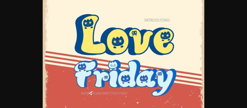 Love Friday Font Poster 3