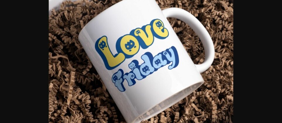 Love Friday Font Poster 6