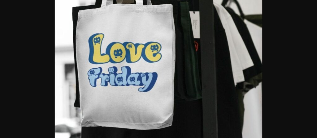 Love Friday Font Poster 7