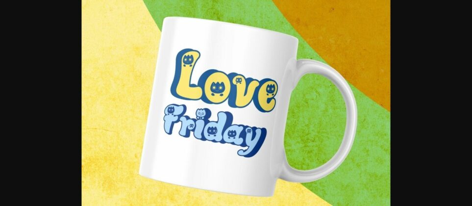 Love Friday Font Poster 8