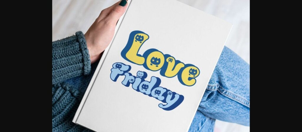 Love Friday Font Poster 9