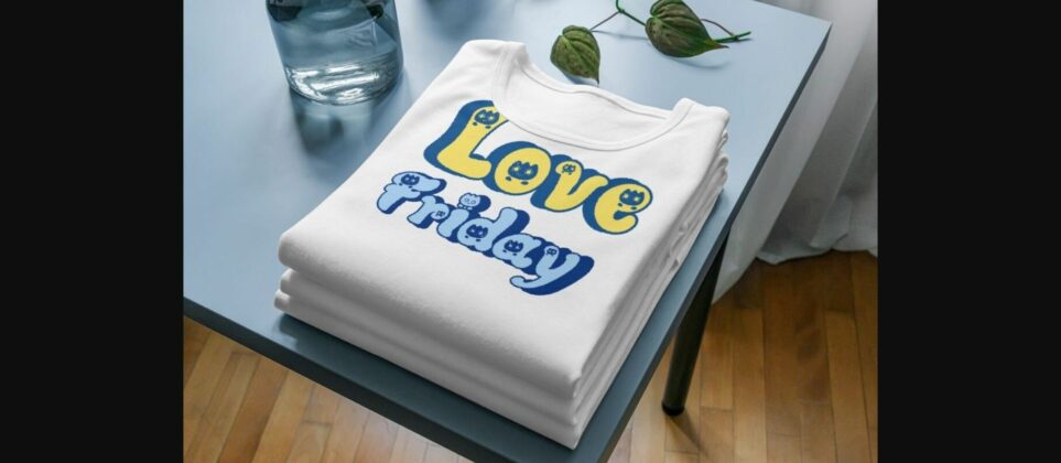 Love Friday Font Poster 11