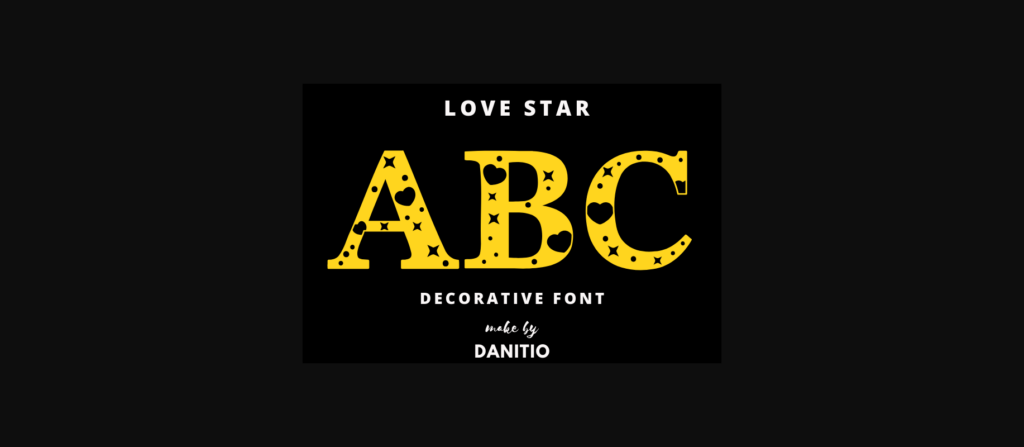 Love Star Font Poster 3