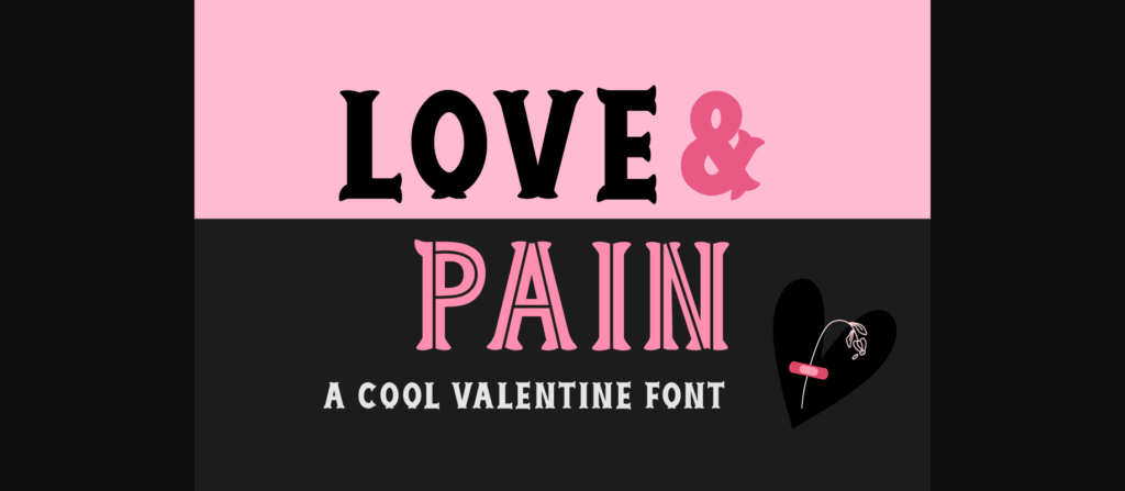 Love and Pain Font Poster 3