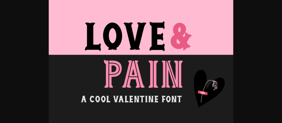 Love and Pain Font Poster 1