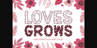 Loves Grows Font Poster 1