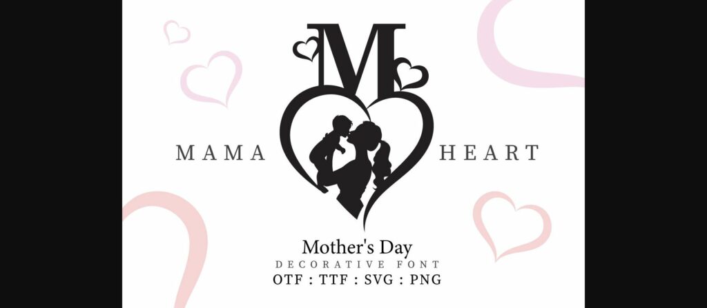 Mama Heart Font Poster 1