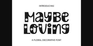 Maybe Loving Font Poster 1