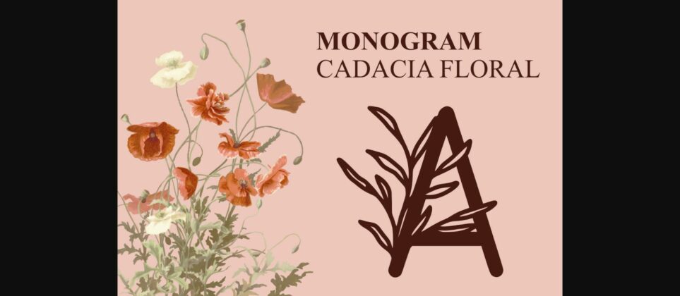 Monogram Cadacia Floral Font Poster 3