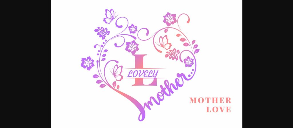 Mother Love Font Poster 1