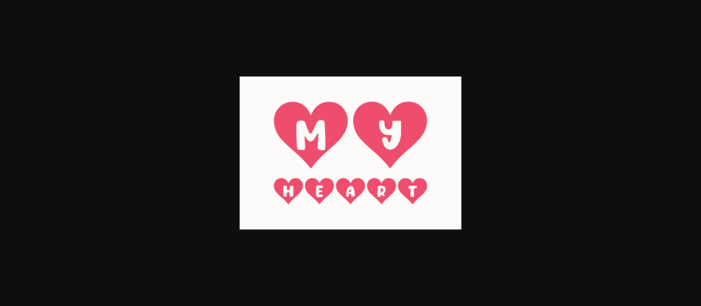 My Heart Font Poster 1