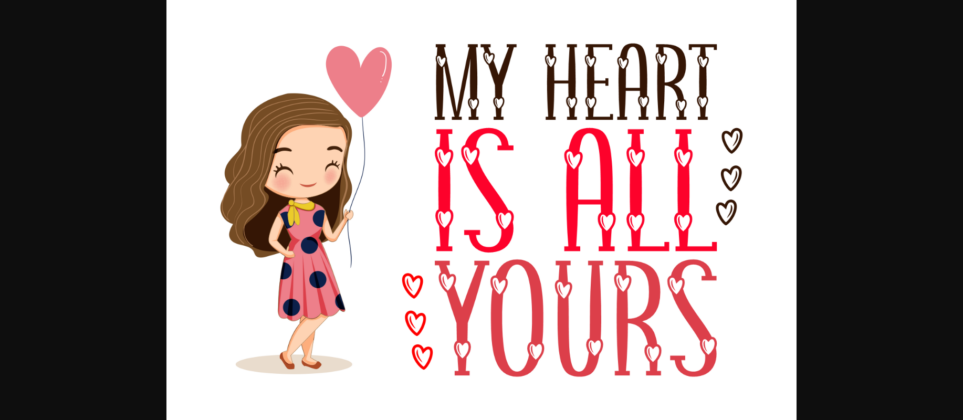 My Heart is All Yours Font Poster 3