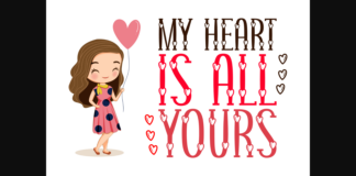 My Heart is All Yours Font Poster 1