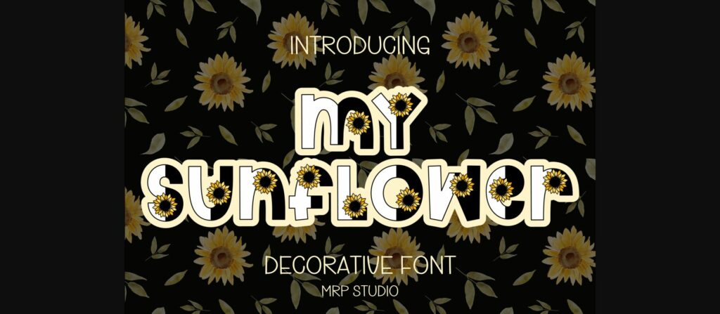 My Sunflower Font Poster 3