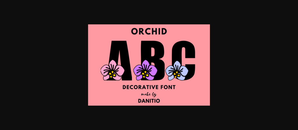 Orchid Font Poster 3