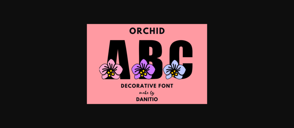 Orchid Font Poster 3