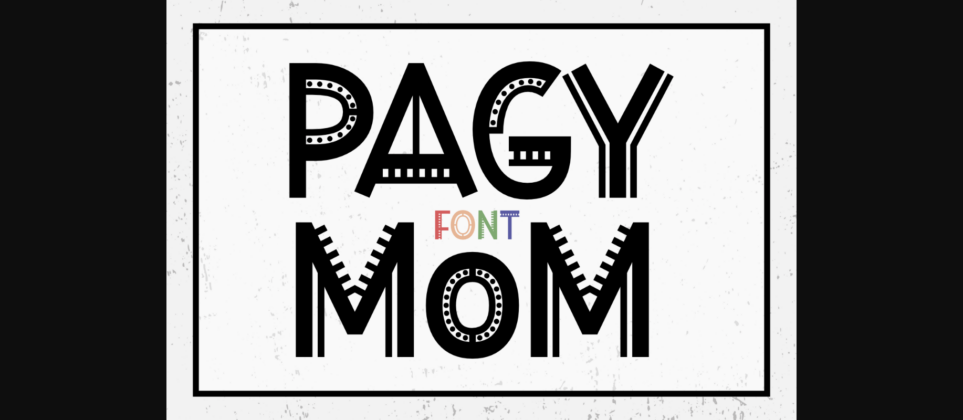 Pagy Mom Font Poster 3