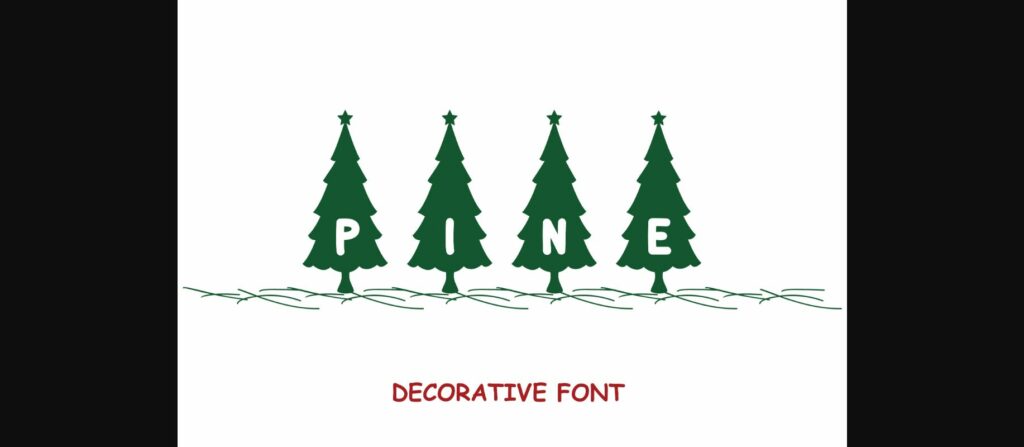 Pine Decorative Font Poster 3