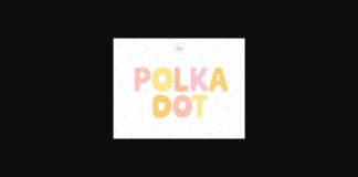 Polka Dot Font Poster 1