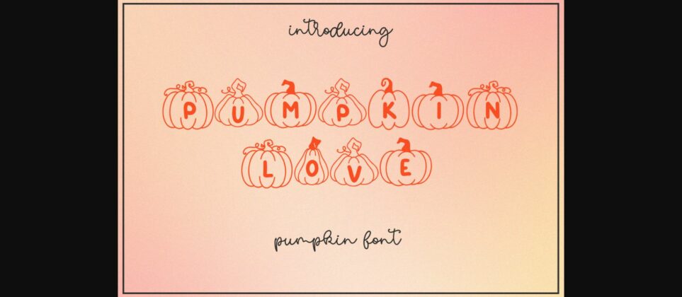 Pumpkin Love Font Poster 1