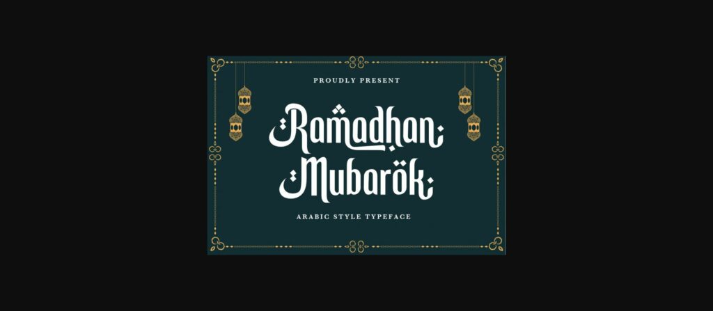 Ramadhan Mubarok Font Poster 3