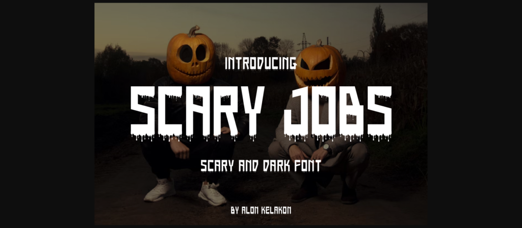 Scary Jobs Font Poster 1