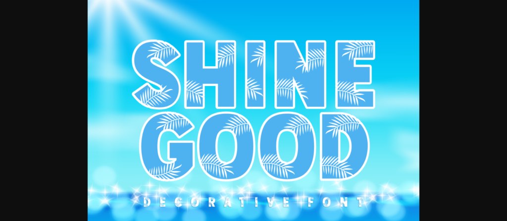 Shine Good Font Poster 3