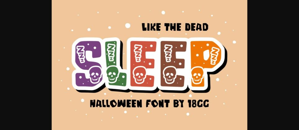 Sleep Like the Dead Font Poster 3