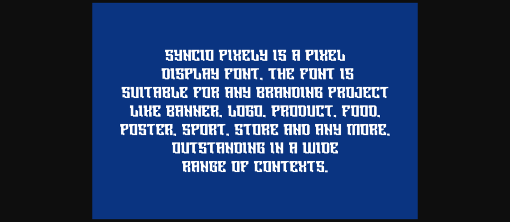 Syncio Pixely Font Poster 7