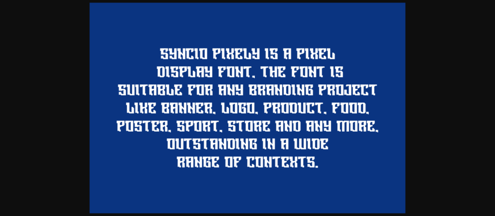 Syncio Pixely Font Poster 7