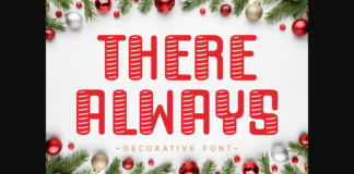 There Always Font Poster 1