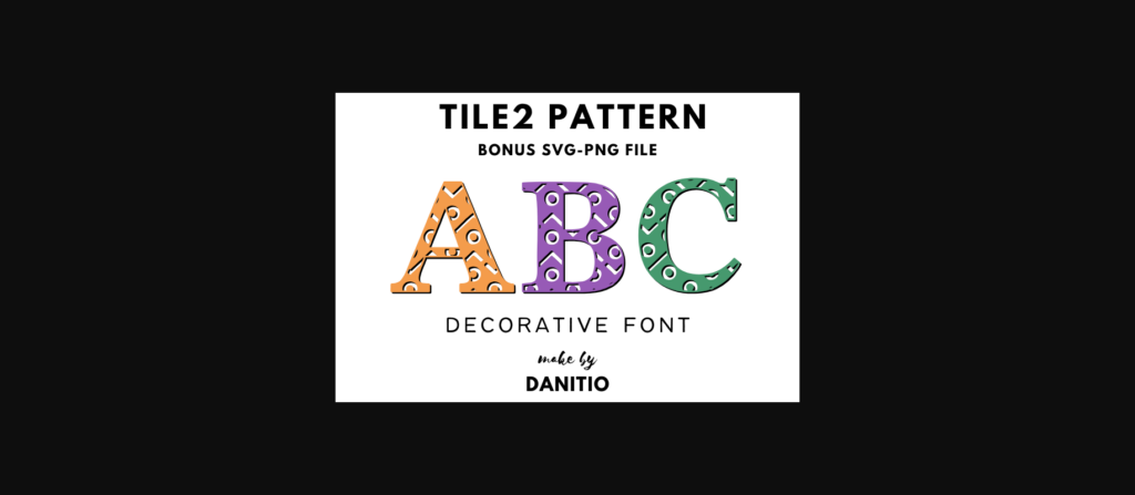 Tile 2 Pattern Font Poster 3