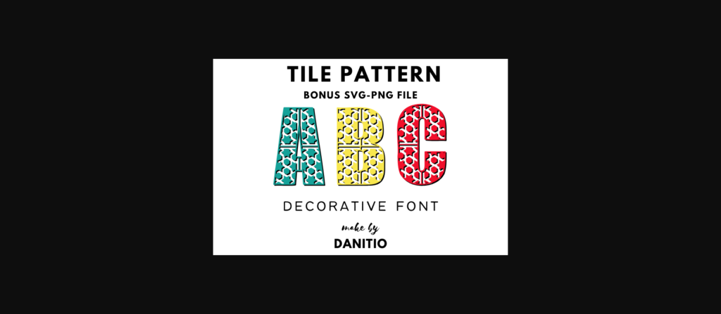 Tile Pattern Font Poster 3