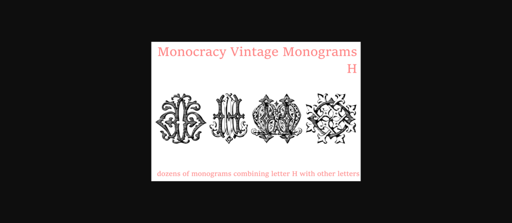 Vintage Monograms H Font Poster 7