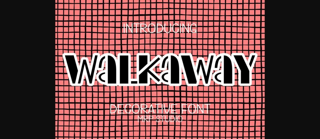 Walkaway Font Poster 3