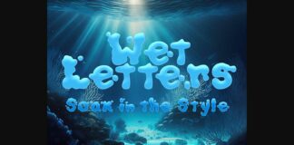 Wet Letters Font Poster 1