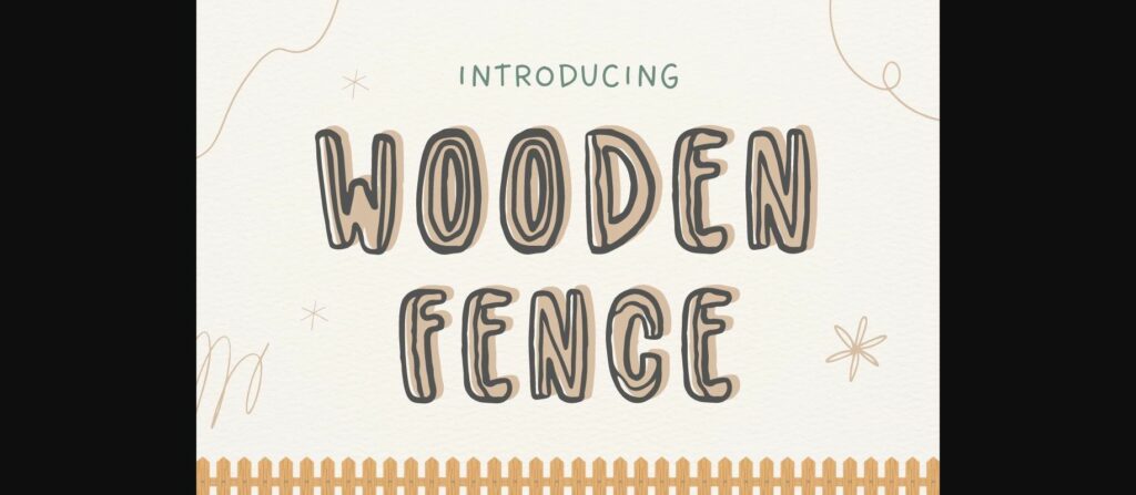 Wooden and Fence Font Poster 1