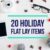 20 Holiday Flat Lay Items