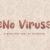 No Virus