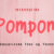 Pompom