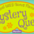 Mystery Quest Pro