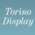 Torino Display