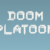 Doom Platoon