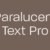 Paralucent Text Pro