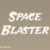 Space Blaster