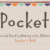 Pocket