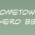 Hometown Hero BB