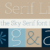 Sky Serif