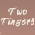 Two Fingers